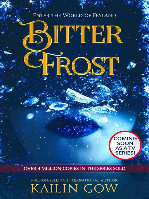 Title details for Bitter Frost by Kailin Gow - Available